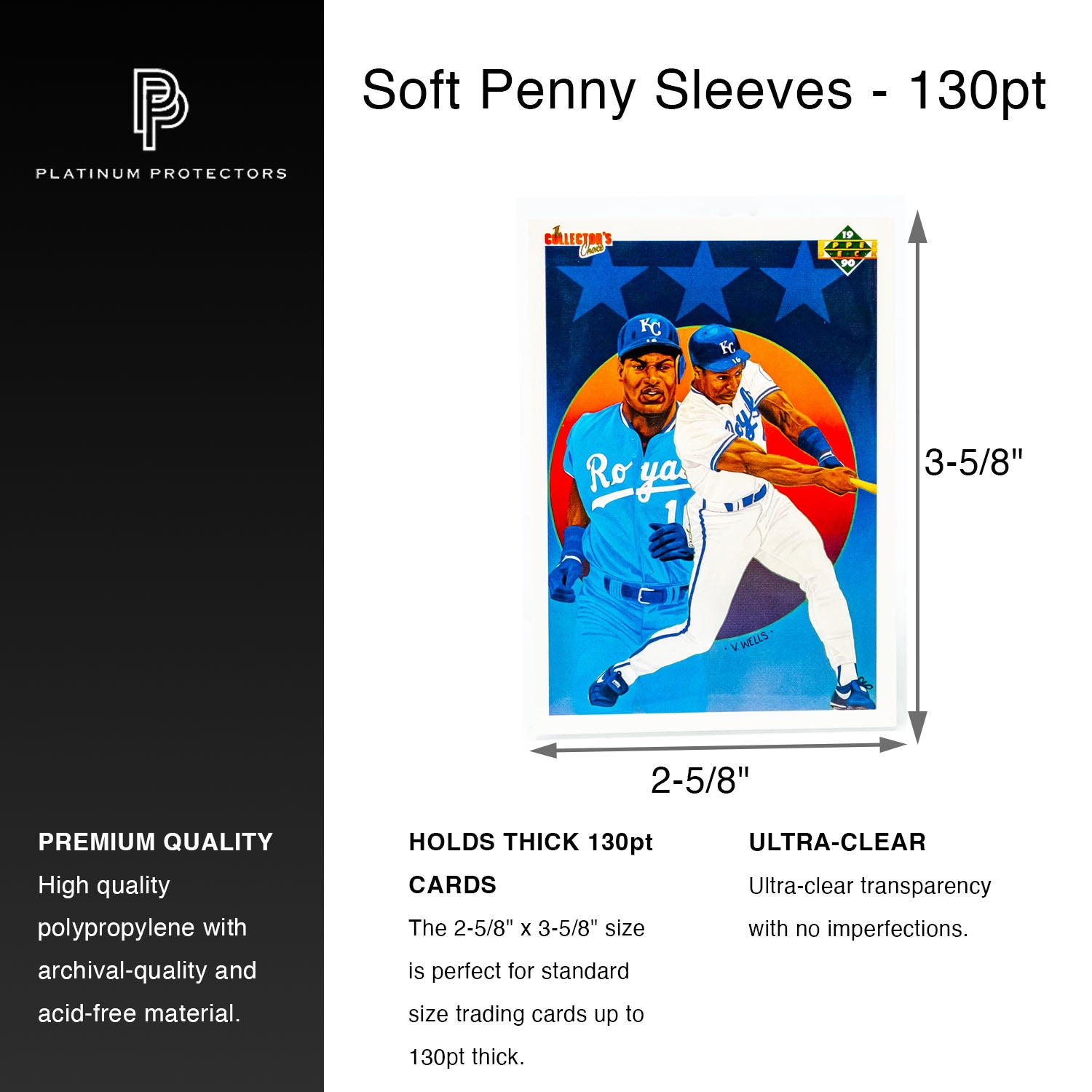 Platinum Protectors Soft Penny Sleeves for Thick Cards 130pt - 100 Pack 2 Pack Platinum Protectors Soft Penny Sleeves for Thick Cards 130pt - 100 Pack 2 Pack